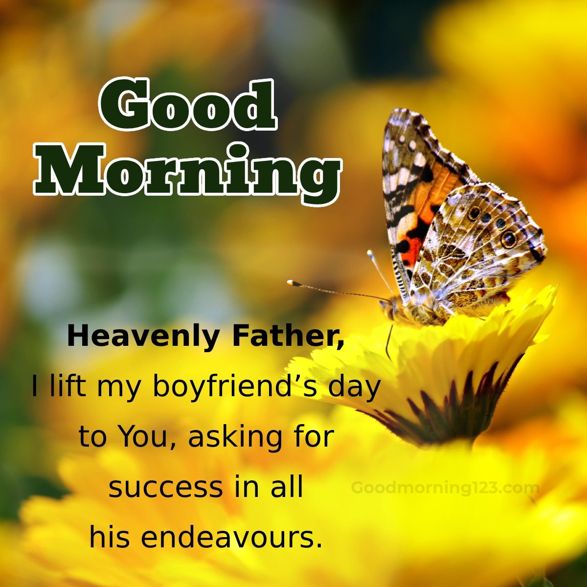 Heavenly Father, I Lift My Boyfriend’s Day To You