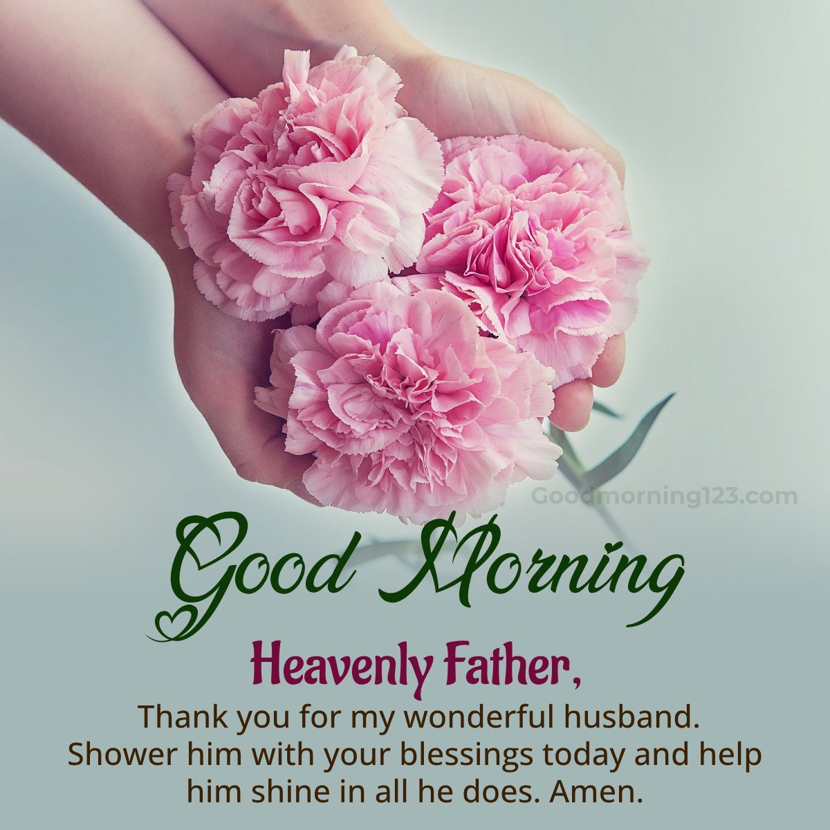 Heavenly Father, Thank You For My Wonderful Husband