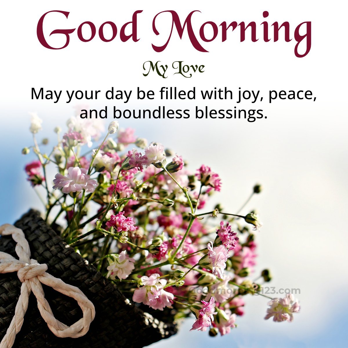 May Your Day Be Filled With Joy, Peace