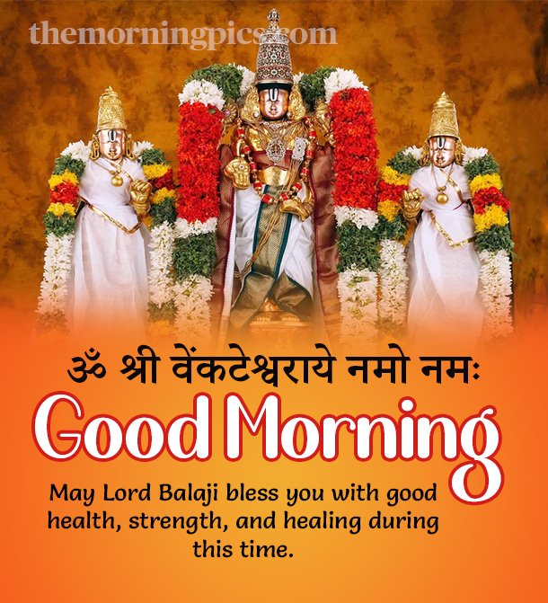 Balaji Blessings Of Health Morning